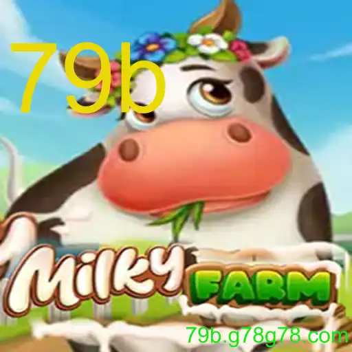 MilkyFarm